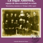 La Logia América, de Antonio Morales.